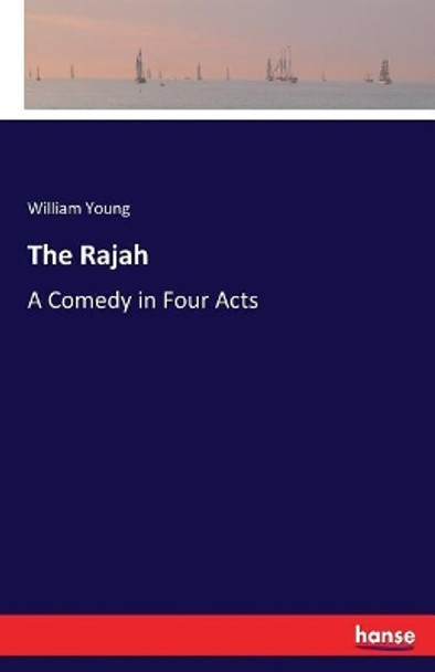 The Rajah by William Young 9783744782937