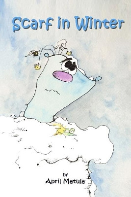 Scarf in Winter by April Matula 9781735591841