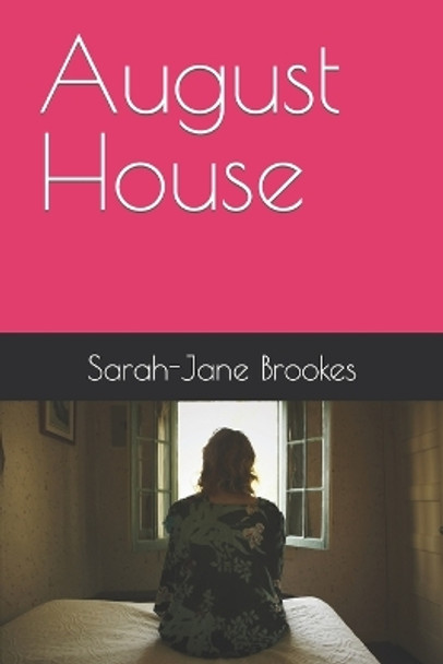 August House by Sarah-Jane Brookes 9798831390773