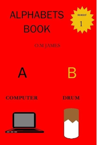 alphabets book by O M James 9781715270056