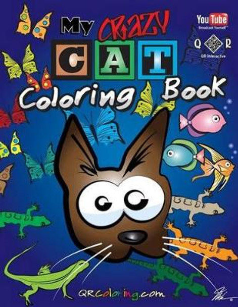 My Crazy Cat Coloring Book by Mike Browne 9781540749802