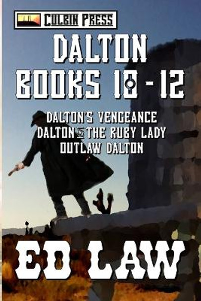 Dalton Series: Books 10-12 by Ed Law 9781980241911