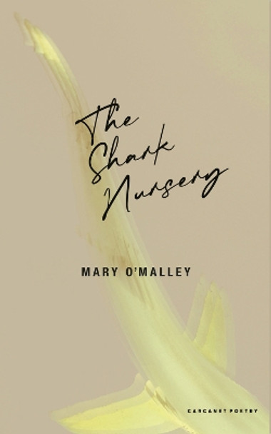 The Shark Nursery by Mary O'Malley 9781800174146