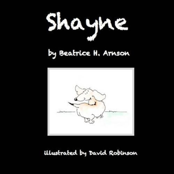 Shayne by David Robinson 9781511477000