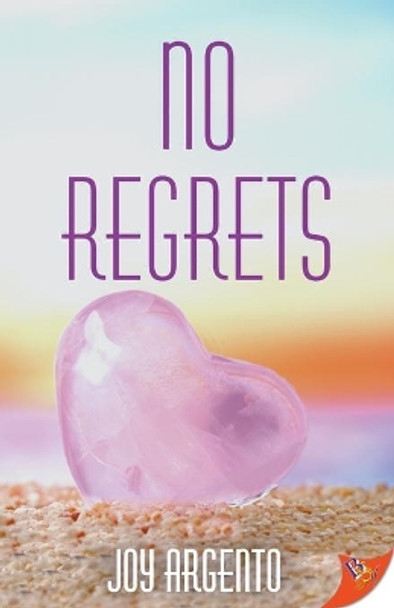No Regrets by Joy Argento 9781635557510