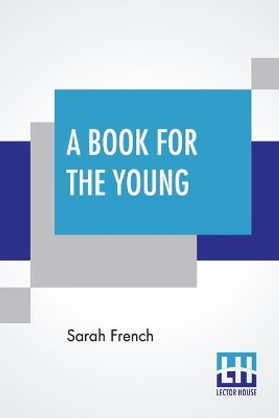 A Book For The Young by Sarah French 9789393794581