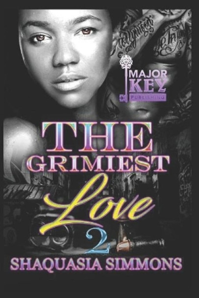 The Grimiest Love 2 by Write Guidance Editing 9798698298472