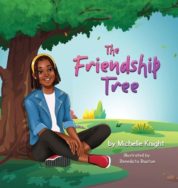 The Friendship Tree by Michelle M Knight 9781956911046