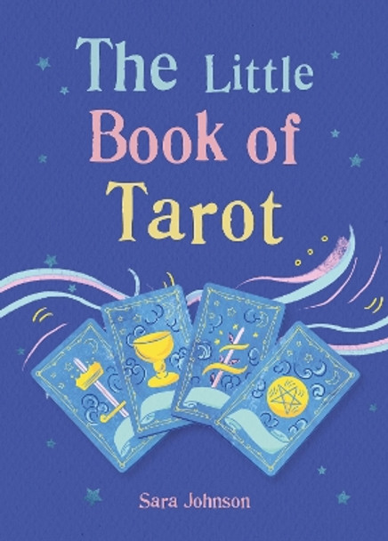 The Little Book of Tarot by Sara Johnson 9781856755023