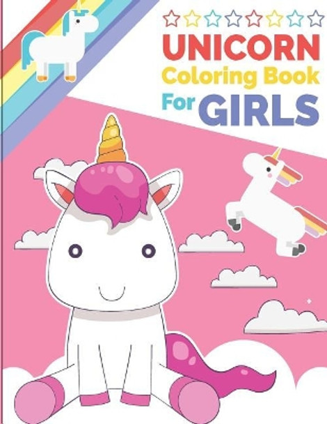 Unicorn Coloring Book for Girls: Unicorn Coloring and Activity Book for Kids by Keslie Ramamurthy 9781727405040