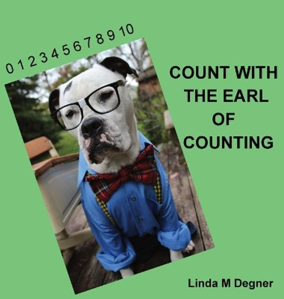 Count with the Earl of Counting by Linda M Degner 9781736163016