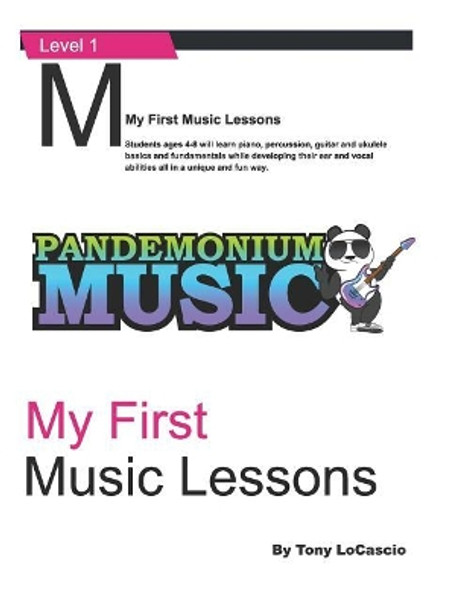 My First Music Lessons by Nicholas M Locascio 9781793027283