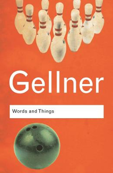 Words and Things: An Examination of, and an Attack on, Linguistic Philosophy, A Special Issue of Cognitive Neuropsychology by Ernest Gellner