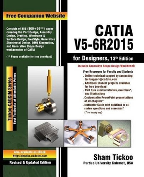 Catia V5-6r2015 for Designers by Prof Sham Tickoo Purdue Univ 9781942689218