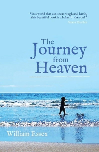 The Journey from Heaven by William Essex 9781909172753