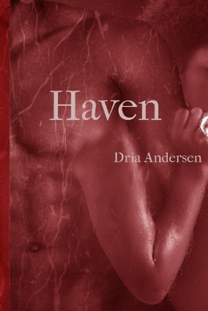 Haven by Dria Andersen 9781732112636