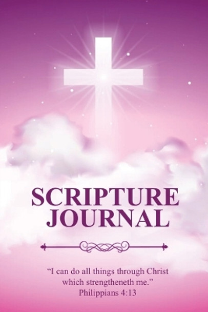 Scripture Journal: Scriptures, Bible Verse & Prayer Journal, Daily Study Notes, Writing Verses, Inspirational Christian Gift, Notebook by Amy Newton 9781649442482