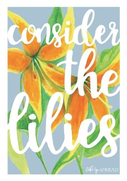 Consider the Lilies by Elizabeth Foss 9781547239481