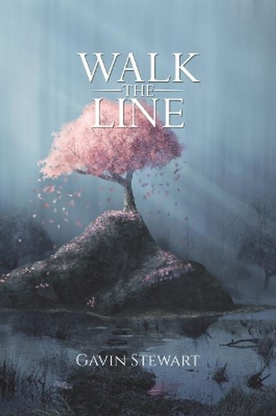 Walk the Line by Gavin Stewart 9781788782203