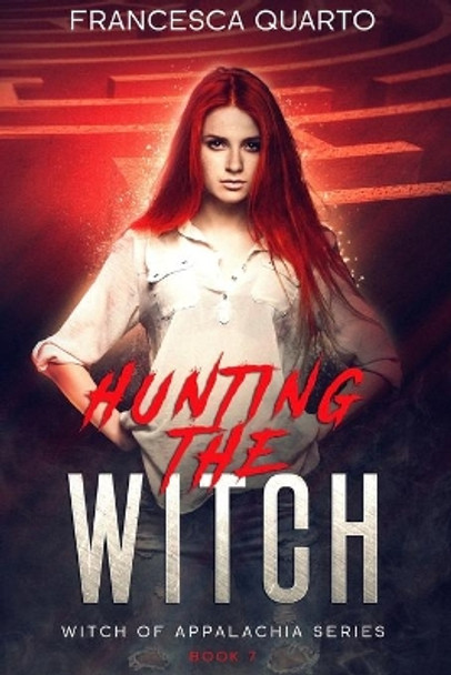 Hunting the Witch by Francesca Quarto 9781952020148