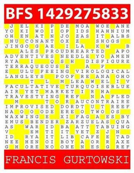 Bfs 1429275833: A BFS Puzzle by Francis Gurtowski 9781511815888