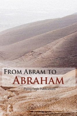 From Abram to Abraham by Dee Farrell 9781732768819