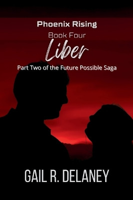Liber by Gail R Delaney 9781949705799