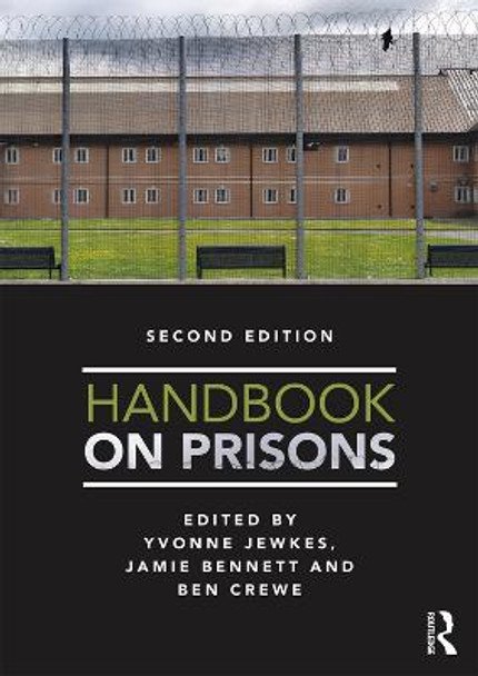 Handbook on Prisons by Yvonne Jewkes