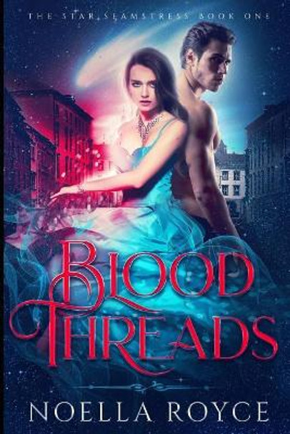 Blood Threads by Noella Royce 9781719920223