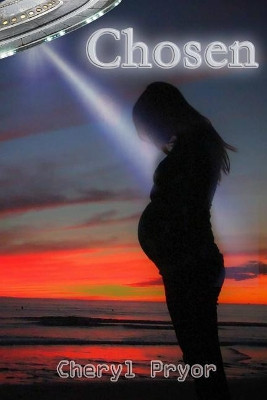 Chosen by Cheryl Pryor 9781886541306