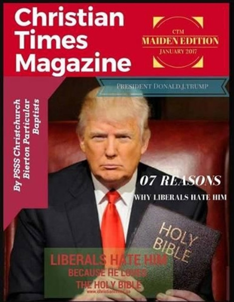 Christian Times Magazine Pakistan: Voice of Truth by Bierton Particular Baptists Pakistan 9781540803375