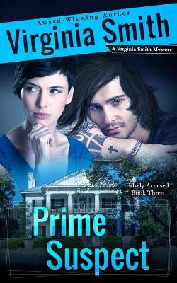 Prime Suspect by Virginia Smith 9781937671433