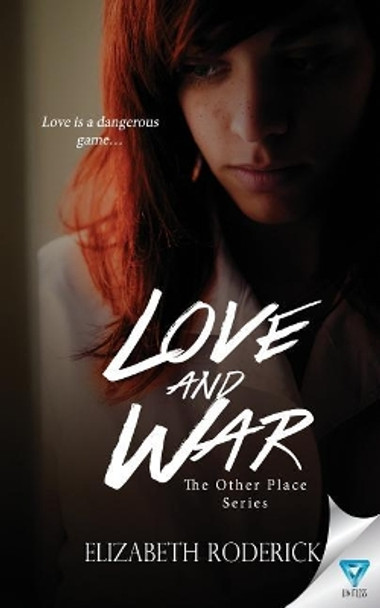 Love And War by Elizabeth Roderick 9781680589955