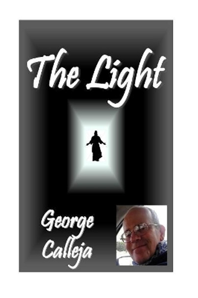 The Light by George Calleja 9781539072577