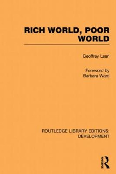 Rich World, Poor World by Geoffrey Lean