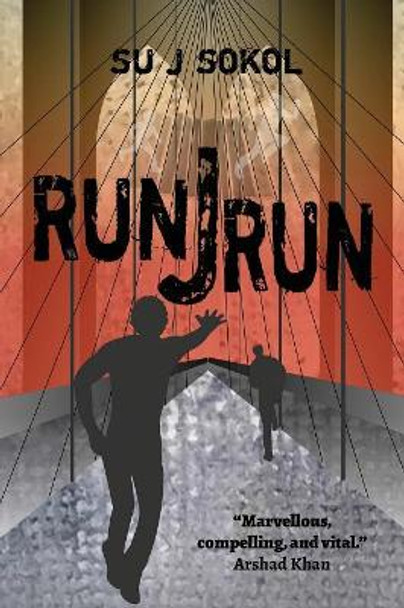 Run J Run by Su J Sokol 9781987963519