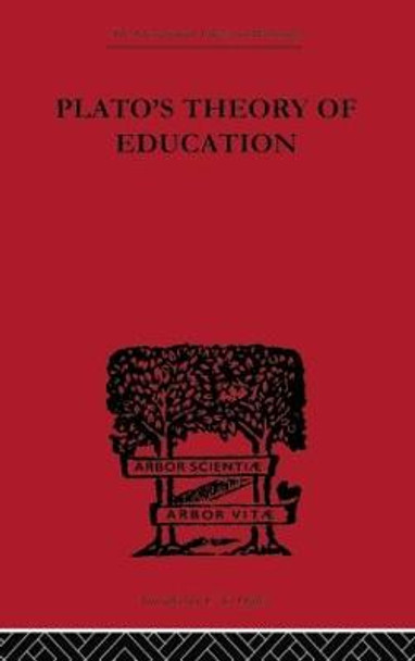 Plato's Theory of Education by R. C. Lodge