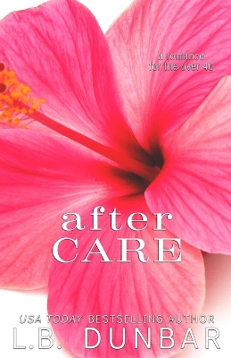 After Care by L B Dunbar 9781956337150