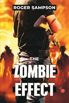 The Zombie Effect by Roger Sampson 9781925840650