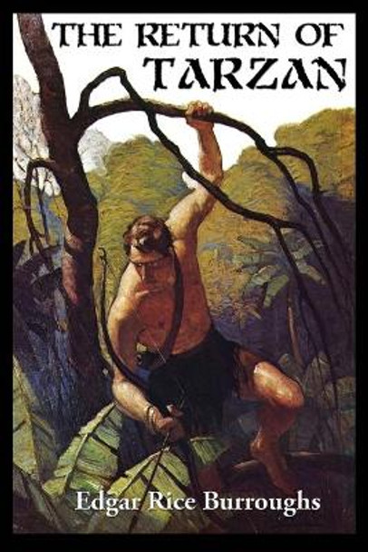 The Return Of Tarzan by Edgar Rice Burroughs 9781515443476
