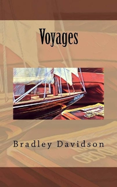 Voyages by Bradley Davidson 9781729717172