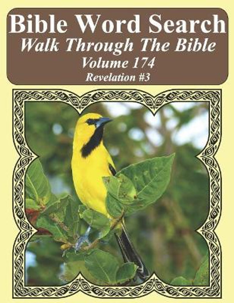 Bible Word Search Walk Through the Bible Volume 174: Revelation #3 Extra Large Print by T W Pope 9781726675925