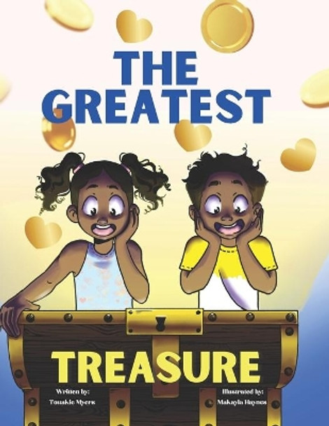 The Greatest Treasure by Touakie Myers 9781736681107
