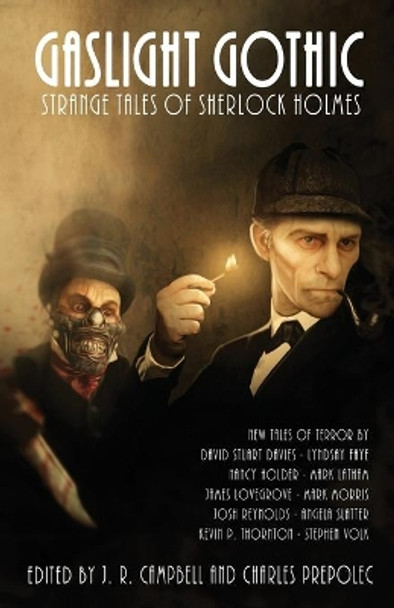 Gaslight Gothic: Strange Tales of Sherlock Holmes by Charles Prepolec 9781770531598