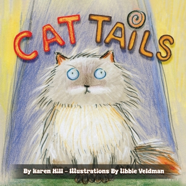 Cat Tails by Karen Hill 9781639458202