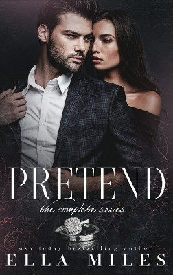 Pretend: The Complete Series by Ella Miles 9781956036114
