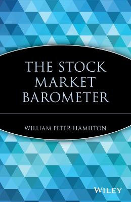 The Stock Market Barometer William Peter Hamilton 9780471247647