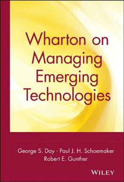 Wharton on Managing Emerging Technologies George S. Day 9780471361213