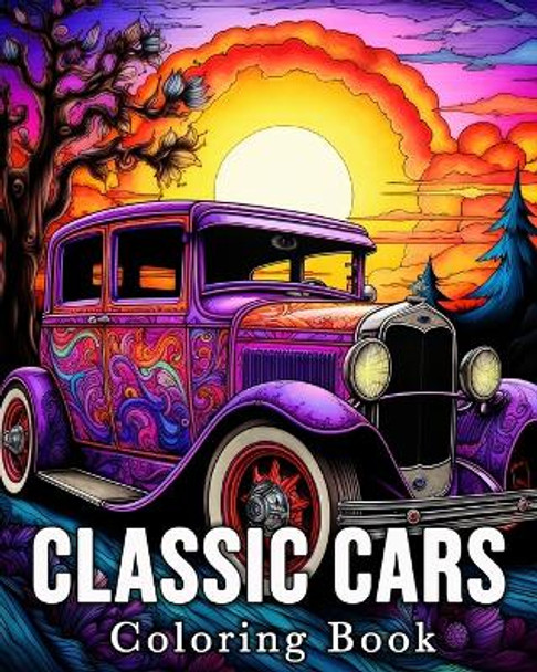 Classic Cars Coloring book: 50 Beautiful Images for Stress Relief and Relaxation by Mandykfm Bb 9798880520527