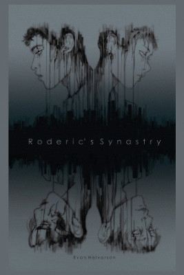 Roderic's Synastry by Evan Halvorson 9798888123041